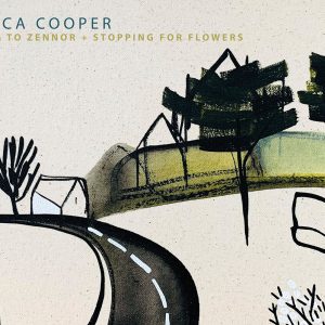 Jessica Cooper 'Driving to Zennor + Stopping for Flowers' 2025 exhibition catalogue